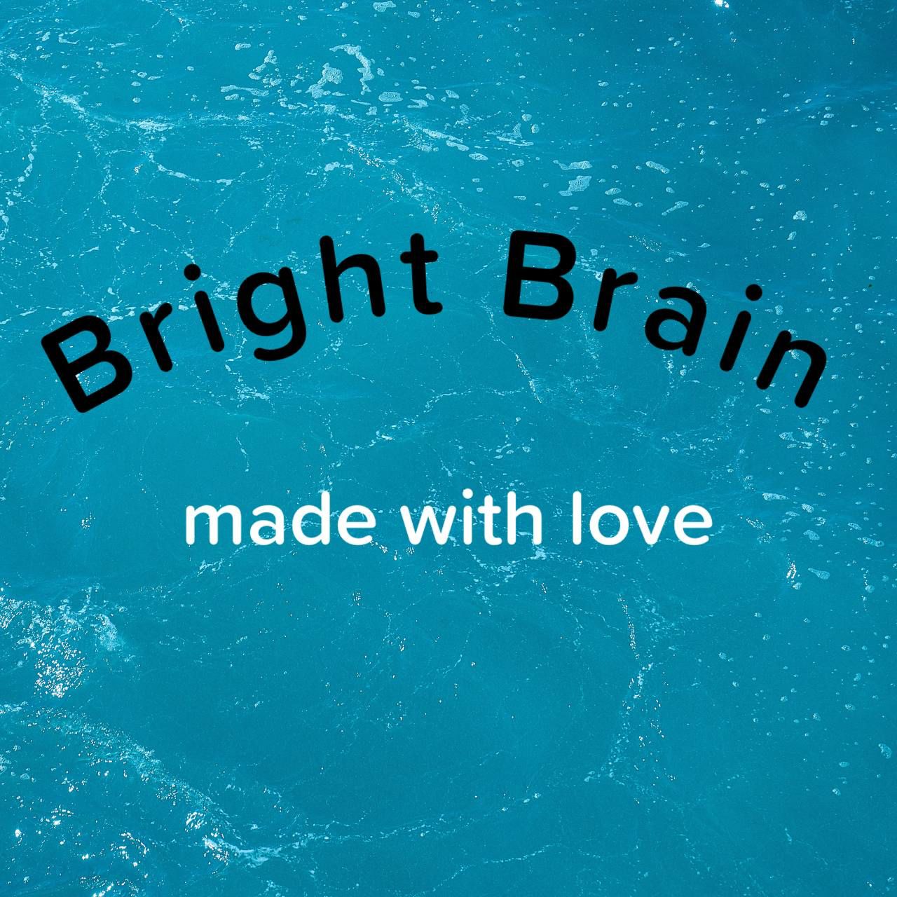 BRIGHT BRAIN